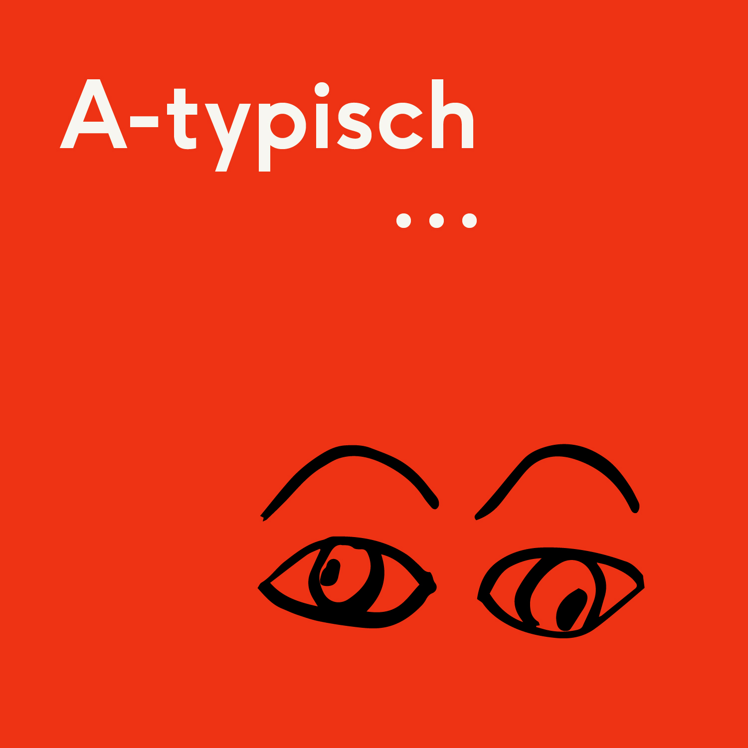 A-typisch